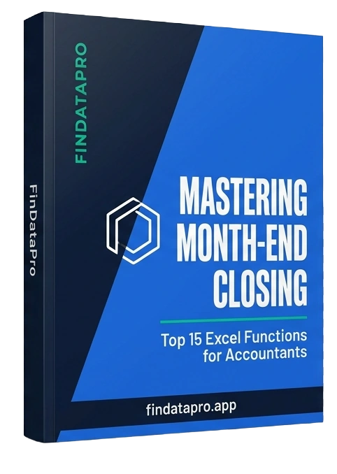 Mastering Month-End Closing: Top Excel Functions and Formulas for Accountants