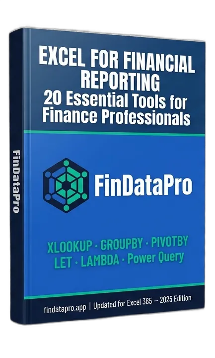 Excel for Financial Reporting: 20 Essential Tools for Finance Professionals